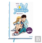 Oh ! Pénélope Tome 10 : Stop Ou Encore ?