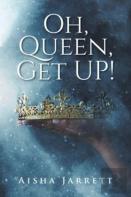 Oh, Queen, Get Up!
