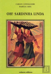 Oh! Sardinha Linda