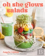Oh She Glows Salads