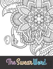 Oh Shit! The Swear Word