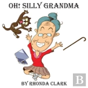 Oh! Silly Grandma