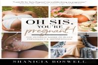 Oh Sis, You'Re Pregnant!