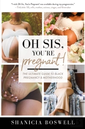Oh Sis, You'Re Pregnant!