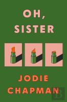 Oh, Sister