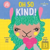Oh So Kind! (An Oh Joy! Book)