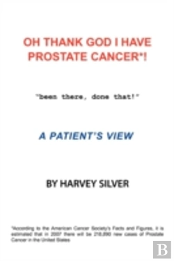 Bertrand.pt - Oh, Thank God I Have Prostate Cancer!