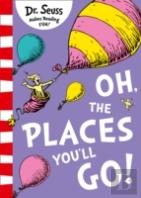 Oh, The Places You'Ll Go!