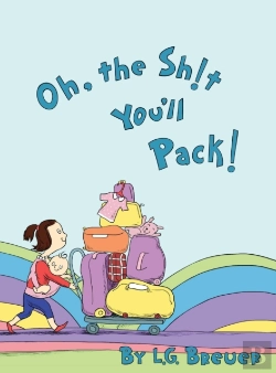 Bertrand.pt - Oh, The Sh!T You'Ll Pack!