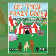 Oh! Those Crazy Dogs !