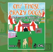 Oh! Those Crazy Dogs !