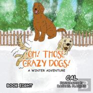 Oh!  Those Crazy Dogs!