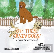 Oh!  Those Crazy Dogs!