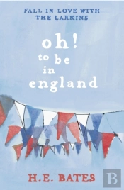 Oh! To Be In England