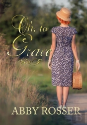 Oh, To Grace