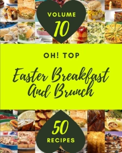 Bertrand.pt - Oh! Top 50 Easter Breakfast And Brunch Recipes Volume 10