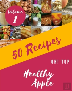 Bertrand.pt - Oh! Top 50 Healthy Apple Recipes Volume 1