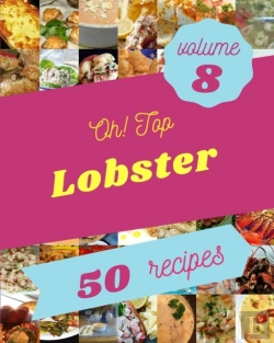 Bertrand.pt - Oh! Top 50 Lobster Recipes Volume 8