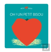 Oh ! Un Petit Bisou