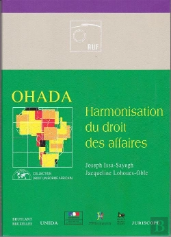 Bertrand.pt - Ohada ; Harmonisation Du Droit Des Affaires