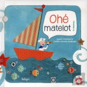 Ohe Matelot !
