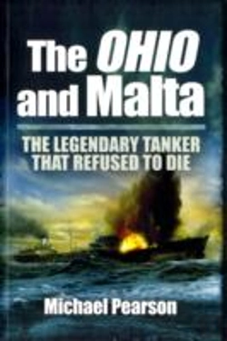 Bertrand.pt - Ohio And Malta, The: The Legendary Tanker That Refused To Die