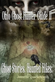 Ohio Ghost Hunter Guide Ii: Haunted Hock
