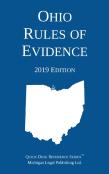 Ohio Rules Of Evidence; 2019 Edition