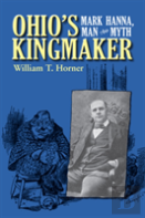 Ohio'S Kingmaker