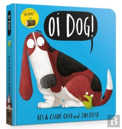 Bertrand.pt - Oi Dog! Board Book