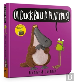 Bertrand.pt - Oi Duck-Billed Platypus Board Book