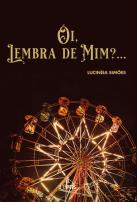 Oi, Lembra de Mim?…