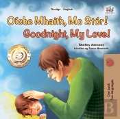 Oiche Mhaith, Mo Stor! Goodnight, My Love!