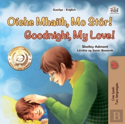 Bertrand.pt - Oiche Mhaith, Mo Stor! Goodnight, My Love!