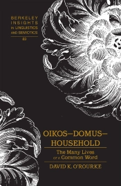 Oikos  Domus  Household
