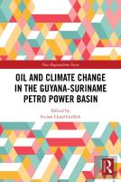 Oil And Climate Change In The Guyana-Suriname Basin