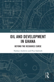 Oil And Development In Ghana
