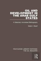 Oil And Development In The Arab Gulf States