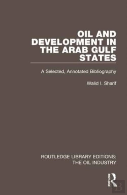Bertrand.pt - Oil And Development In The Arab Gulf States