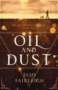 Oil And Dust