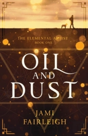 Oil And Dust