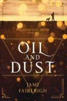Oil And Dust