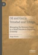 Oil And Gas In Trinidad And Tobago