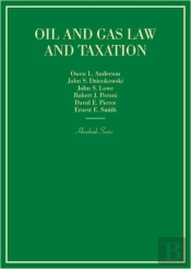 Oil And Gas Law And Taxation