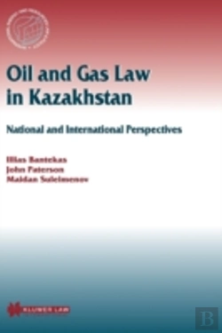 Bertrand.pt - Oil And Gas Law In Kazakhstan