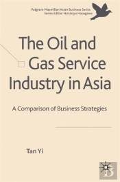 Oil And Gas Service Industry In Asia