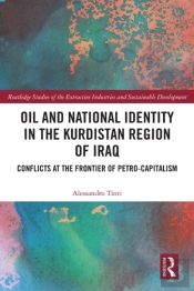 Oil And National Identity In The Kurdistan Region Of Iraq