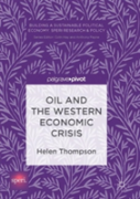 Oil And The Western Economic Crisis