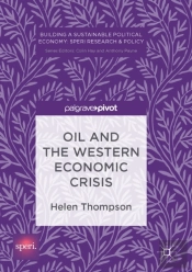 Oil And The Western Economic Crisis