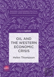 Oil And The Western Economic Crisis